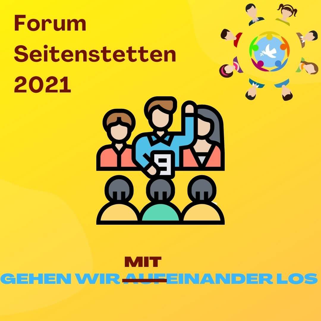 Forum Seitenstetten 2021